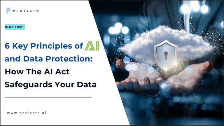 6 Principles of AI and Data Protection