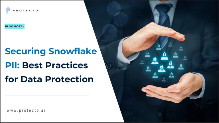 Securing Snowflake PII