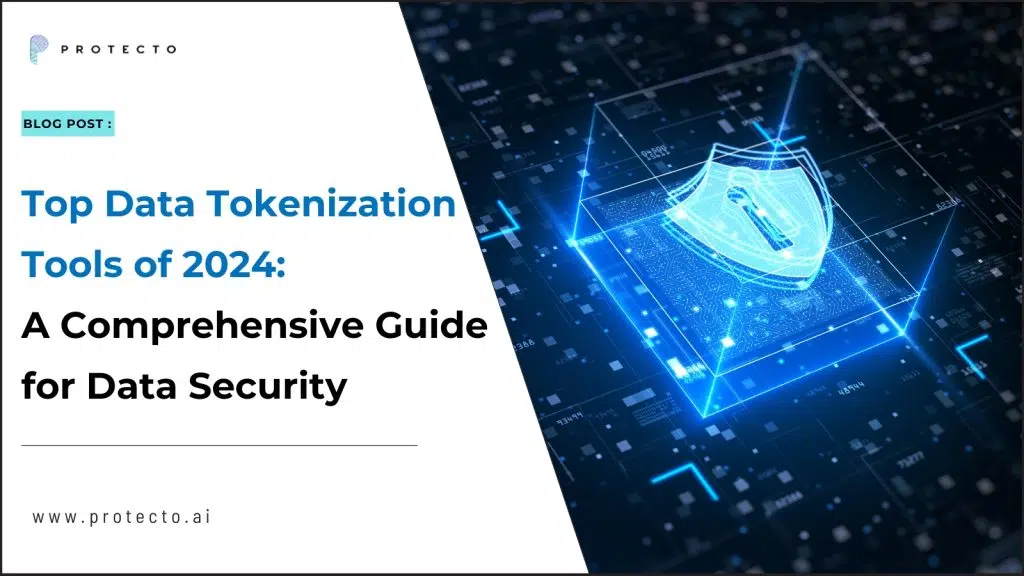 Data Tokenization Tools of 2024