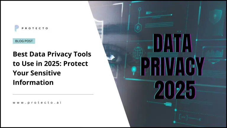 Best Data Privacy Tools to Use in 2025 Protect Your Sensitive Information