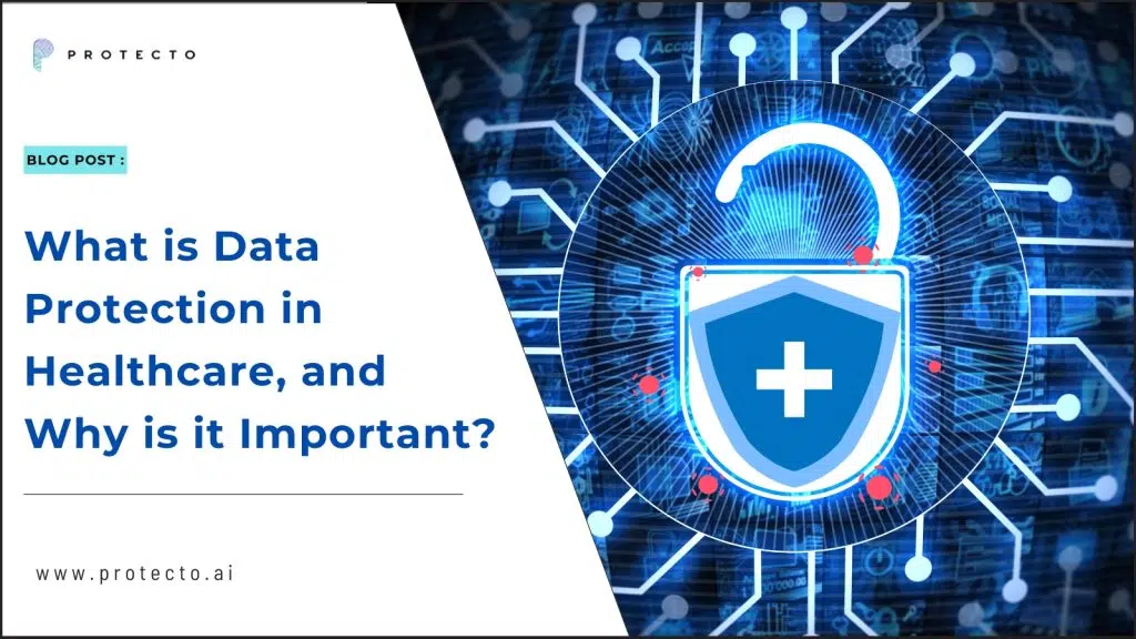 Data Protection in Healthcare