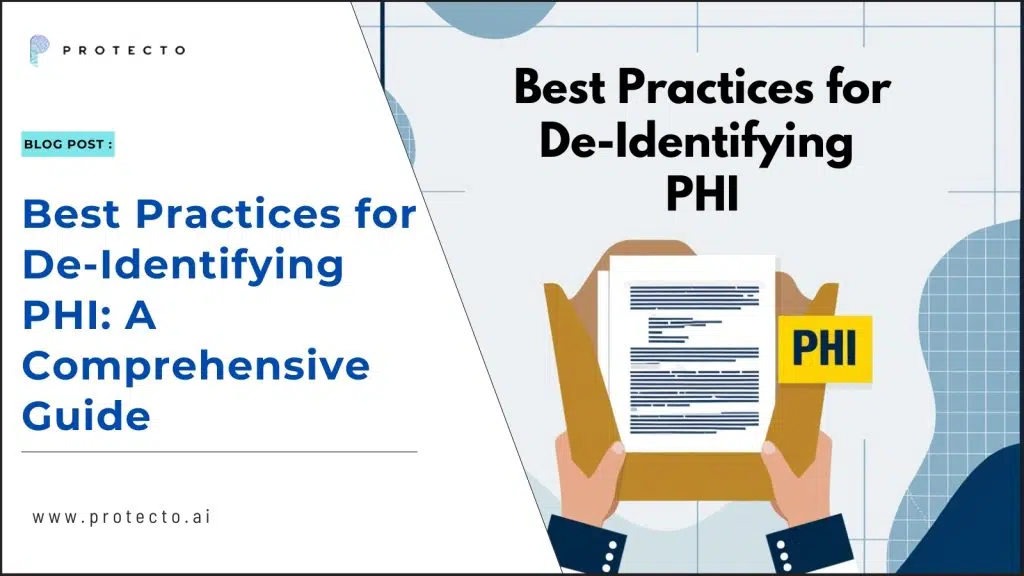 Best Practices for De-Identifying PHI A Comprehensive Guide
